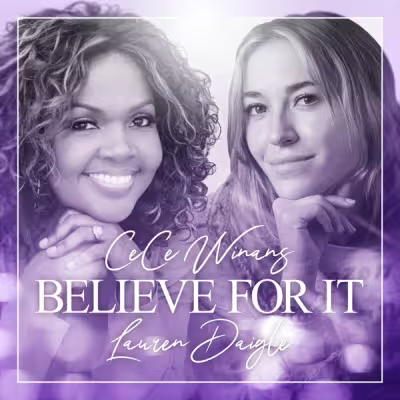 Believe For It - Lauren Daigle