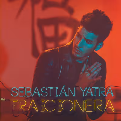 Traicionera - Sebastián Yatra