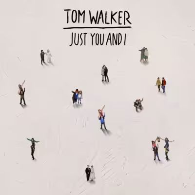 Tom Walker - Just You and I (Acoustic)