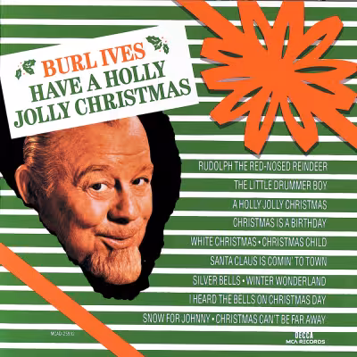 A Holly Jolly Christmas (Single Version) - Burl Ives