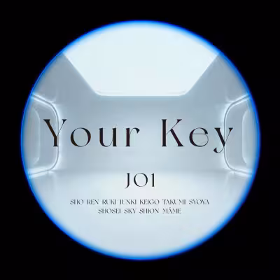 Your Key - JO1