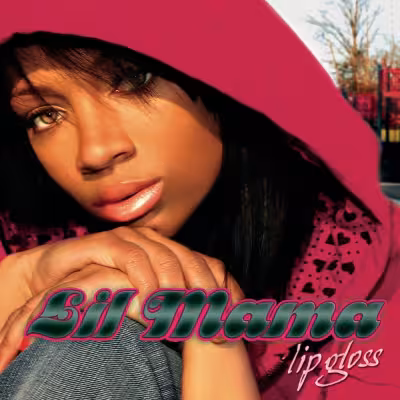 Lil Mama - Lip Gloss (Mixed)
