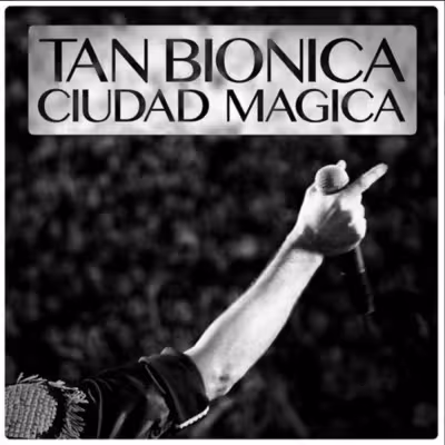 Ciudad Mágica - Tan Bionica