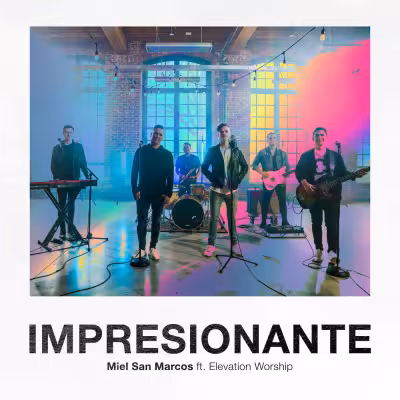Impresionante - Elevation Worship
