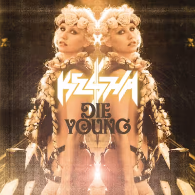 Kesha - Die Young
