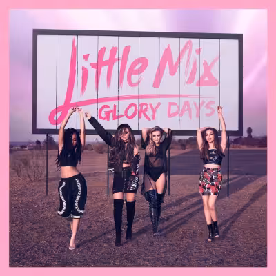 Shout Out to My Ex - Little Mix