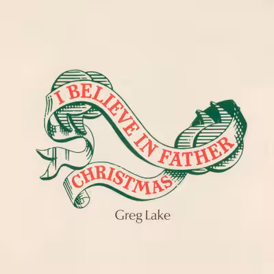 I Believe in Father Christmas - Greg Lake