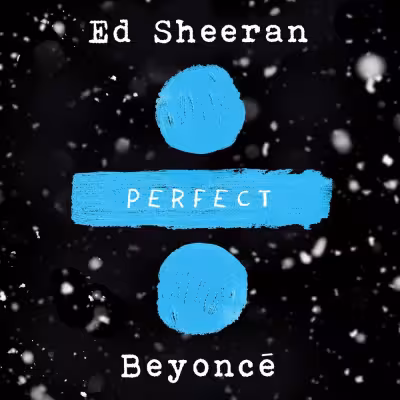 Perfect - Ed Sheeran