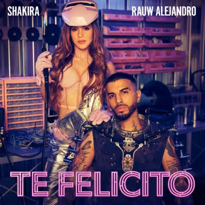 Te Felicito - Shakira