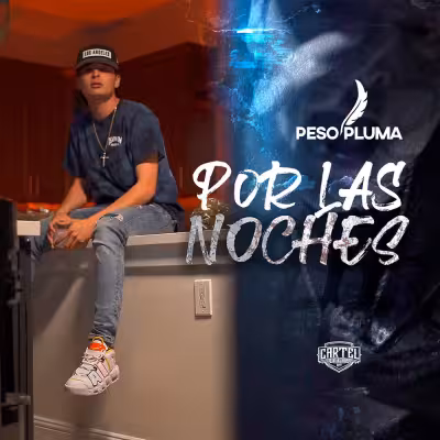Por Las Noches - Peso Pluma