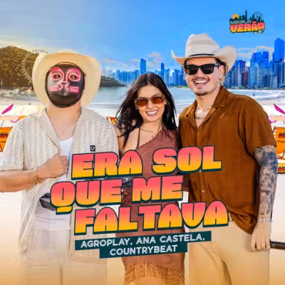 Era Sol Que Me Faltava - Ana Castela