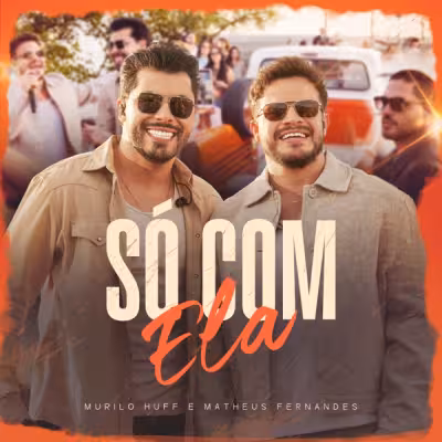 Só Com Ela (Ao Vivo) - Murilo Huff