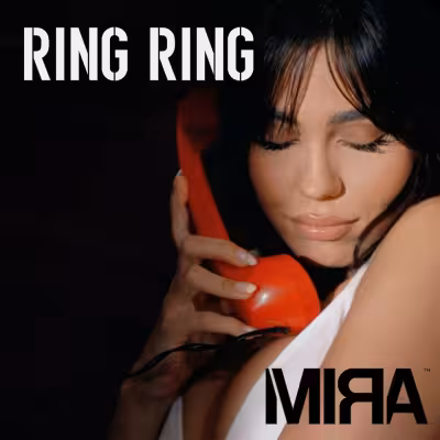 Ring Ring - MIRA