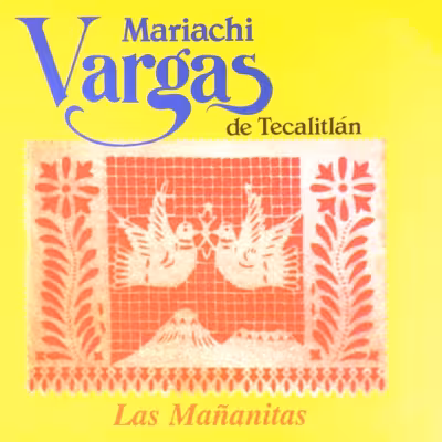 Mariachi Vargas De Tecalitlan - Las Alazanas