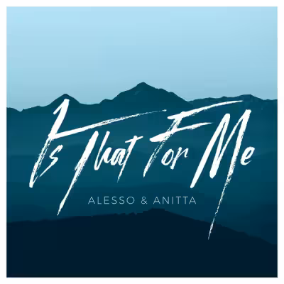 Is That for Me - Anitta