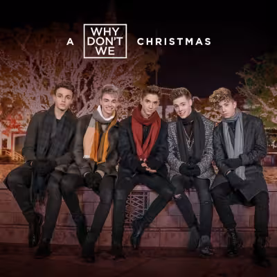 Why Don't We - Hey Good Lookin'