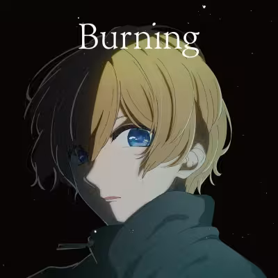 Burning - Hitsujibungaku