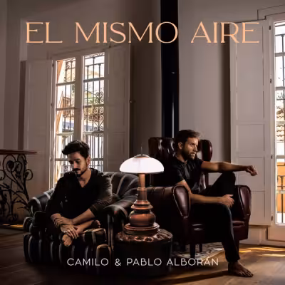 Camilo & Pablo Alborán - El Mismo Aire (con Pablo Alborán)
