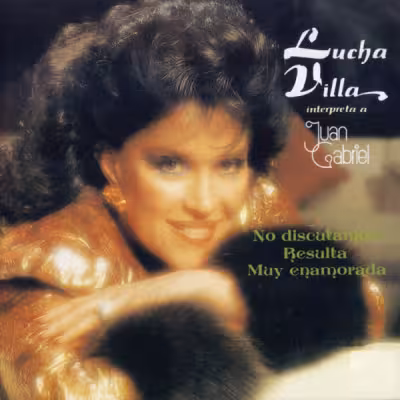 Lucha Villa - No Discutamos