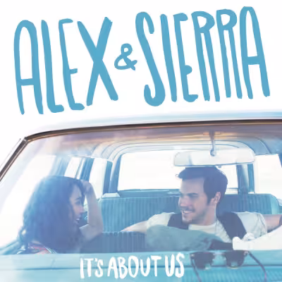Alex & Sierra - Little Do You Know