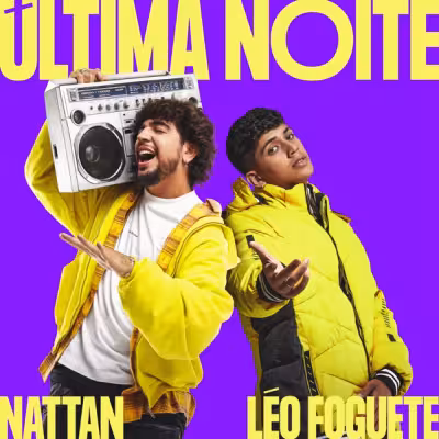 Última Noite - Léo Foguete
