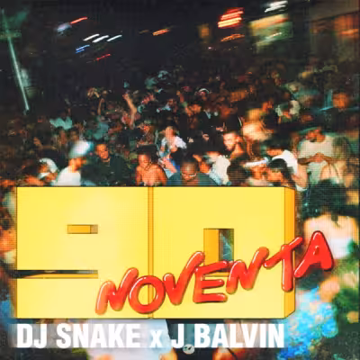 Noventa - DJ Snake