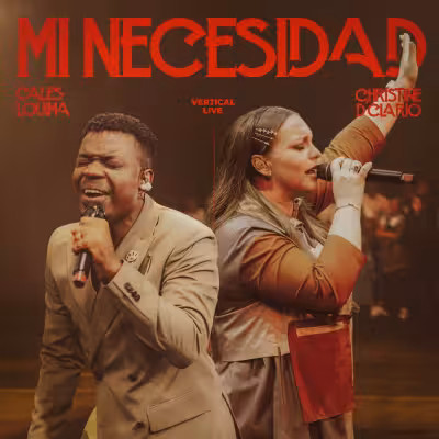 Mi Necesidad (Live) - Cales Louima & Christine D'clario