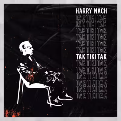 Tak Tiki Tak - Harry Nach