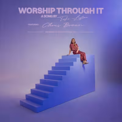 Worship Through It (Live) - Tasha Layton