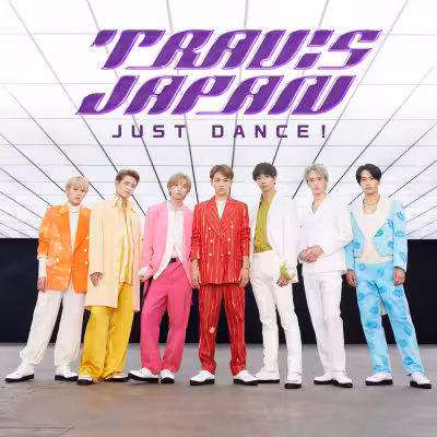 JUST DANCE! - Travis Japan