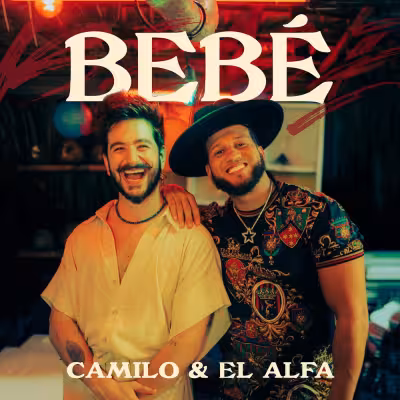 BEBÉ - Camilo