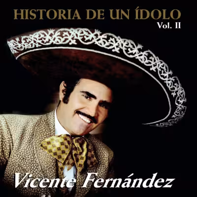 Vicente Fernández - Volver, Volver