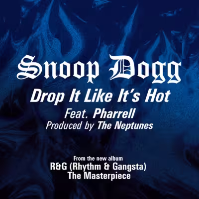 Drop It Like It's Hot (Radio Edit) - Pharrell Williams
