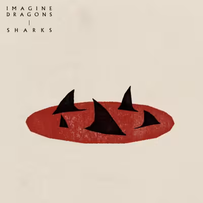 Sharks - Imagine Dragons