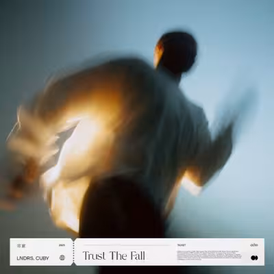 Trust The Fall - LNDRS