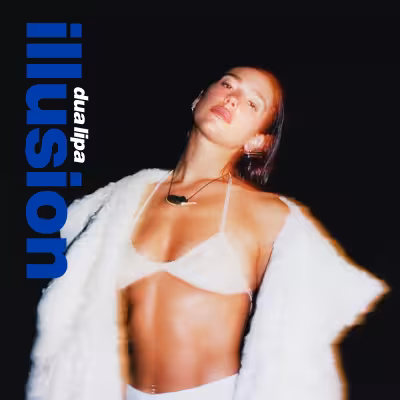 Illusion - Dua Lipa