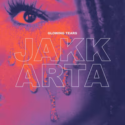 Glowing Tears - JAKKARTA